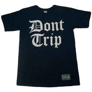 ROCKSMITH DONT TRIP Men Small Black T-Shirt Made In USA EUC